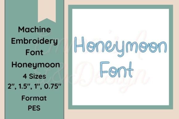 Honeymoon Machine Embroidery Font PES Review