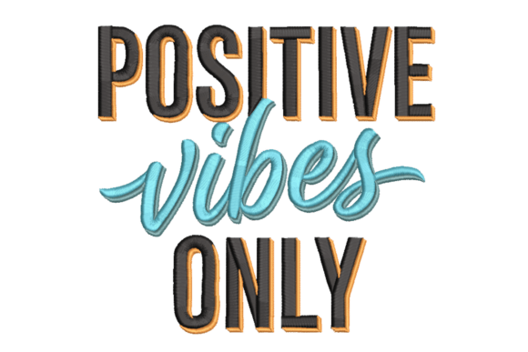 Positive Vibes Only Embroidery Review